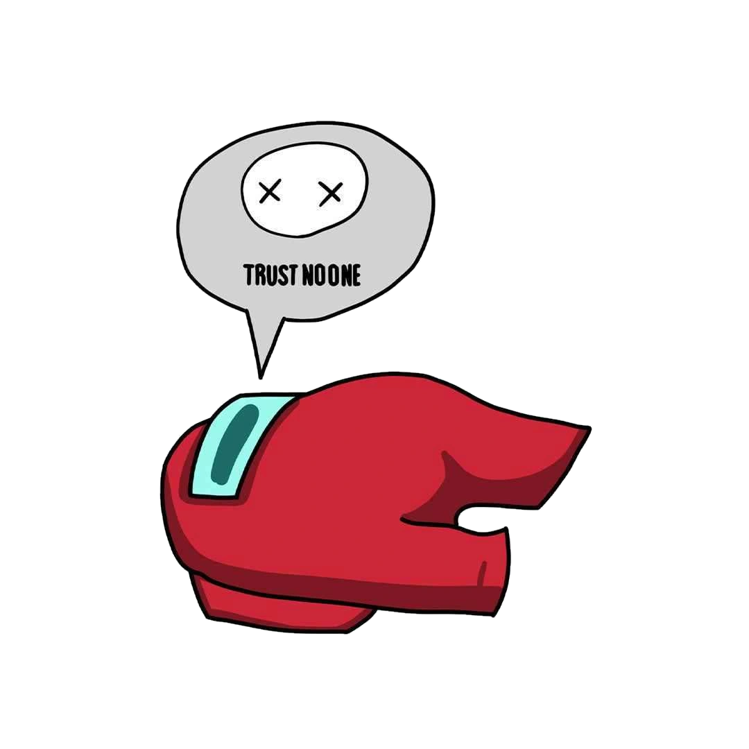 Trust no one sticker
